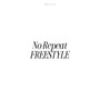 No Repeat Freestyle (Explicit)