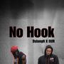 No Hook (feat. EKM) [Explicit]