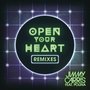 Open Your Heart (Remixes)