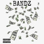 Bandz (Explicit)