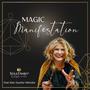 Magic Manifestation (feat. Pianoalani)