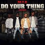 Do Your Thing (Remix)