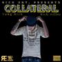 Collateral (feat. Rich Miller) [Explicit]