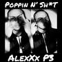 Poppin N **** (Explicit)