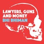 Lawyers, Guns & Money