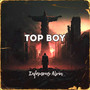 Top Boy (Explicit)