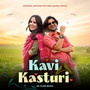 Kavi Kasturi (Original Motion Picture Soundtrack)