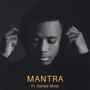 Mantra (feat. Ashlee Moss)