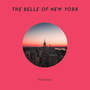 The Belle of New York (Original Soundtrack Recording)