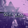 Do It for You