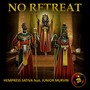 No Retreat (feat. Junior Murvin)
