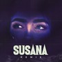 SUSANA (Remix) [Explicit]