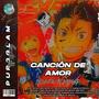 CancióN De Amor (Explicit)