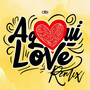 Aqui Love (Remix) [Explicit]