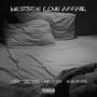 Westside Love Affair (feat. J.Dange, Stacy Adams & Paul's Cousin) [Explicit]