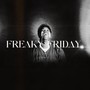 Freaky Friday (Explicit)