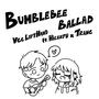 Bumblebee Ballad