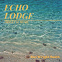 Echo Lodge (Explicit)