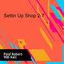 Settin Up Shop 2-7 (Explicit)