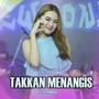 Takkan Menangis