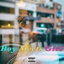 Boy Meets Girl (feat. Awkward Jay) [Explicit]