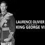 Laurence Olivier on the Death of King George VI