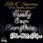 FreeSmoke: Family Over Everything Vol. 1 (Explicit)