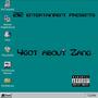 4got abt Zang (Explicit)