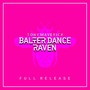 Balter Dance / Raven