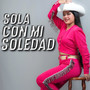 Sola Con Mi Soledad