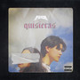 Quisieras (Explicit)