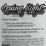 Losing Sight