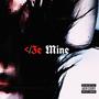 3e Mine (Explicit)