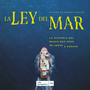 LA LEY DEL MAR (Música original de la serie de RTVE)