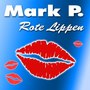 Rote Lippen