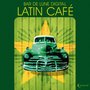 Bar De Lune Presents Latin Café