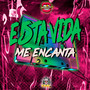 Esta Vida Me Encanta (Explicit)