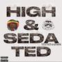 High&Sedated (Explicit)