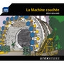 La machine couchée