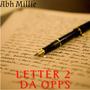 Letter 2 Da Opps (Explicit)