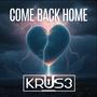 Come Back Home