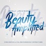 Beauty Amplified