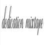 DEDICATION MIXTAPE (ASPETTANDO JUNKIE MUSICA 2:HOSTED BY DJ NAPOLEON) [Explicit]
