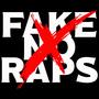 Fake No Raps (Explicit)