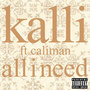 All I Need (Explicit)