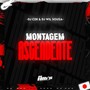 Montagem Ascendente (Explicit)