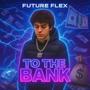 To the bank (feat. Jah) [Explicit]