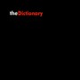 The Dictionary