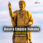 Basava Lingaya Namaha