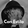 Con Estilo (Sativos Crew) [Explicit]